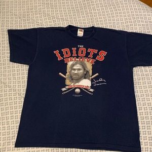 “The idiots believe and so should you” vintage tee